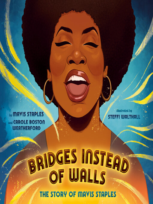 Title details for Bridges Instead of Walls by Mavis Staples - Available